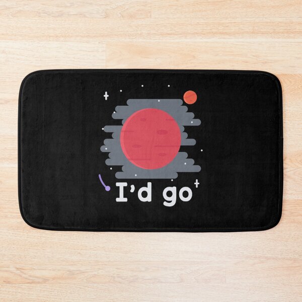 Item preview, I'd Go Occupy Mars Stars Colonize Red Planet Exploration designed and sold by trendo.