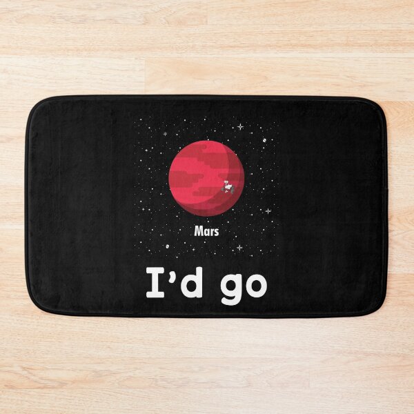 Item preview, I'd Go Occupy Mars Stars Perseverance Rover Red Planet Joke designed and sold by trendo.