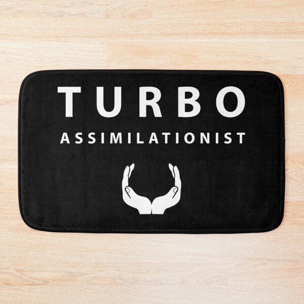 Item preview, TURBO-ASSIMILATIONIST designed and sold by Politist.