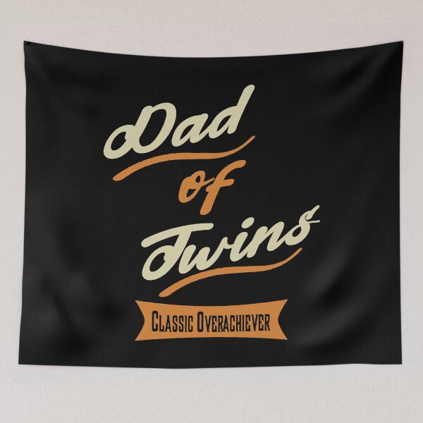 Item preview, Dad of twins. Classic overachiever designed and sold by rodmendonca.