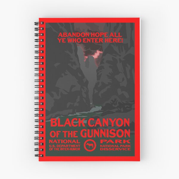Item preview, Abandon Hope All Ye Who Enter Here! - Black Canyon of the Gunnison National Park designed and sold by mp2262.