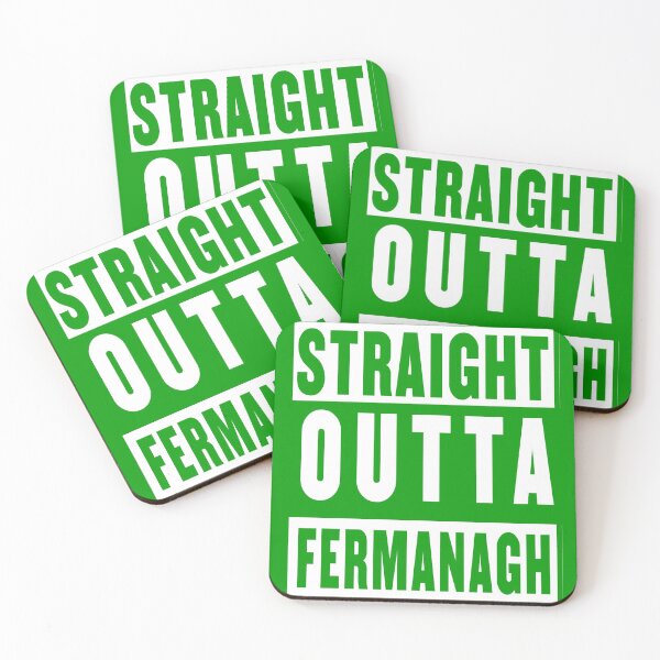 Item preview, straight outta fermanagh- green designed and sold by fooleproof.