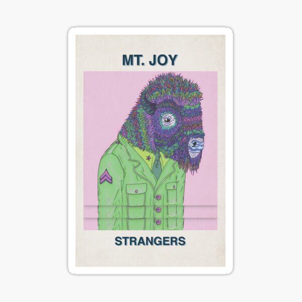 Strangers - song and lyrics by Mt. Joy