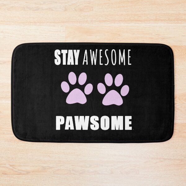 Item preview, Stay awesome Pawsome - Be Pawsome pink sticker prints  designed and sold by Long Exposure.