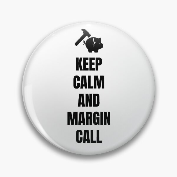 Item preview, Keep Calm and Margin Call (Light) designed and sold by TraderShirts.