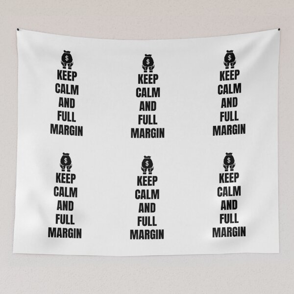 Item preview, Keep Calm and Full Margin (Light) designed and sold by TraderShirts.