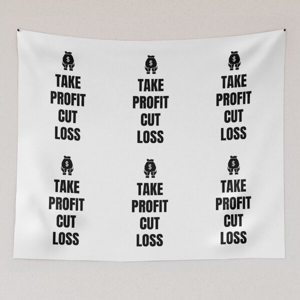 Item preview, Take Profit, Cut Loss (Light) designed and sold by TraderShirts.