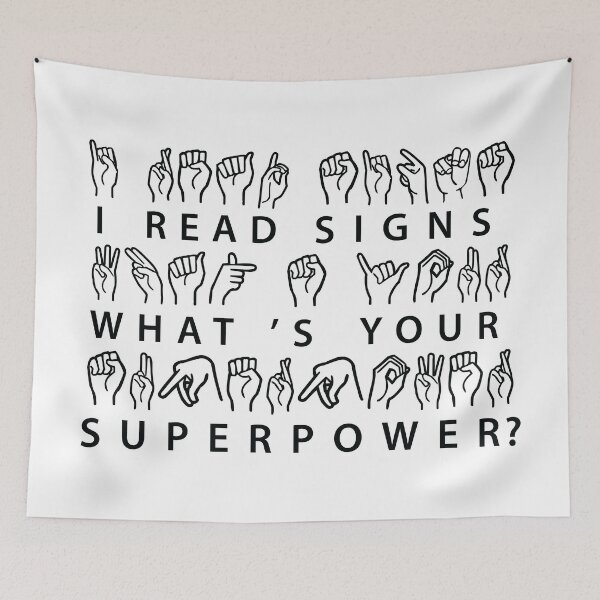 Item preview, I Read Signs Whats Your Superpower? designed and sold by TravelScientist.
