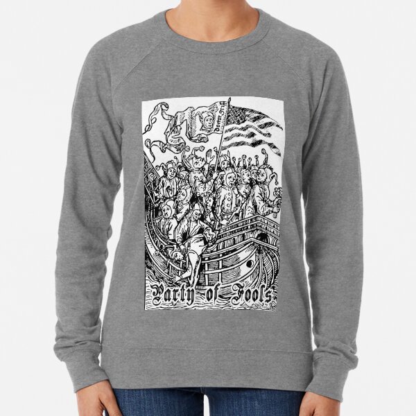 Party of Fools Lightweight Sweatshirt