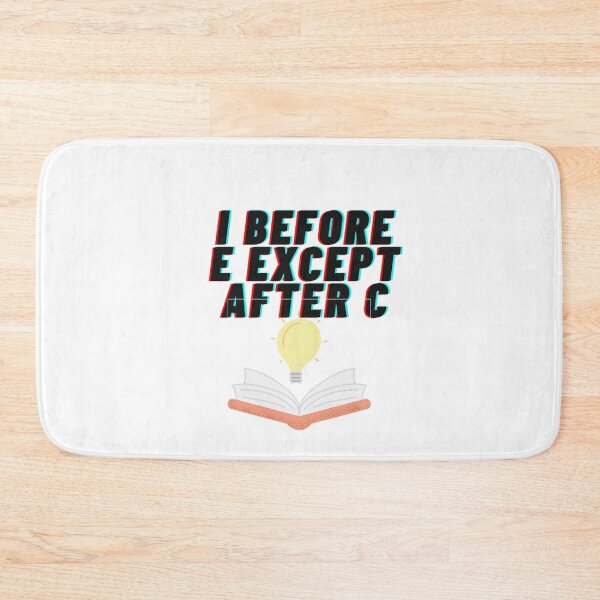 Item preview, I Before e except after c designed and sold by Cjayu.