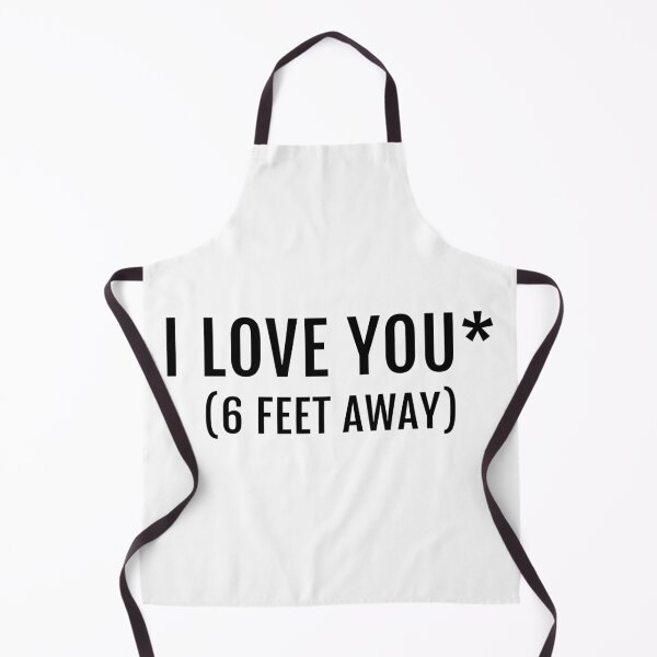 Item preview, I Love You Six Feet Away Social Distance designed and sold by Piztees.