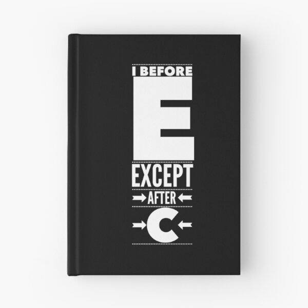 Item preview,  I before e except after c designed and sold by Kpnuts1.