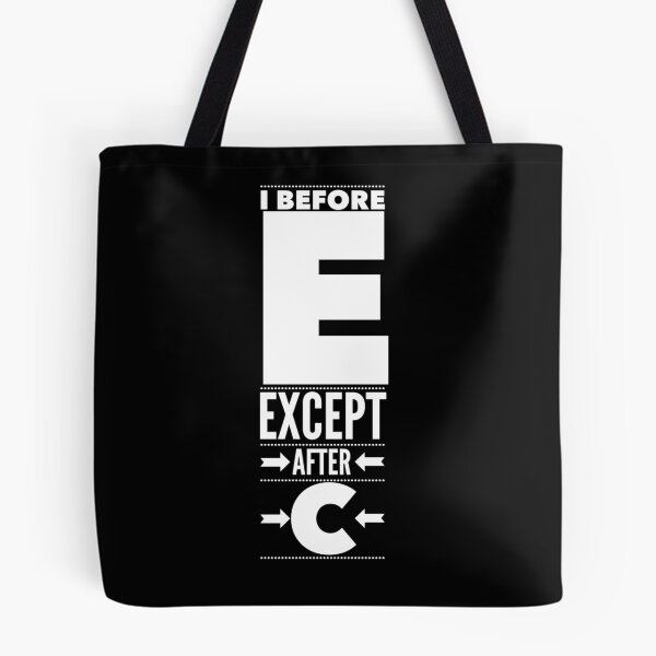 Item preview,  I before e except after c designed and sold by Kpnuts1.