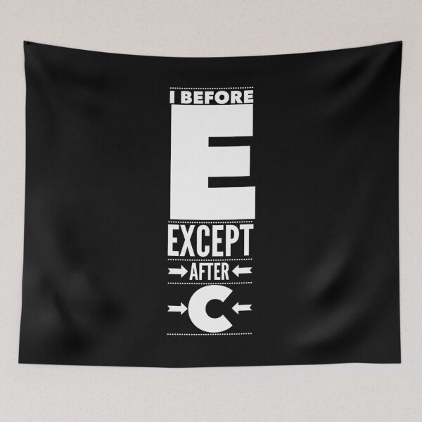 Item preview,  I before e except after c designed and sold by Kpnuts1.