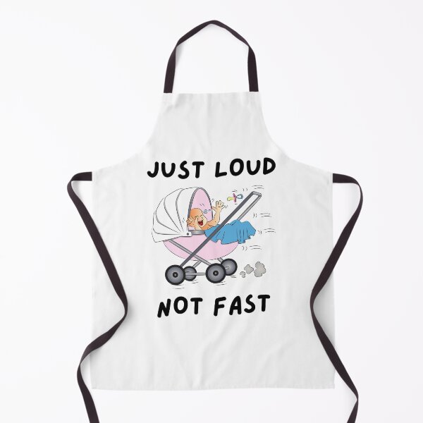 Item preview, Just Loud Not Fast Baby designed and sold by curledup-cat.