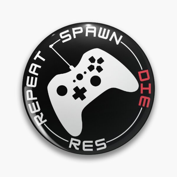 Item preview, Spawn Res Repeat | Gamer designed and sold by itsokaybyme.