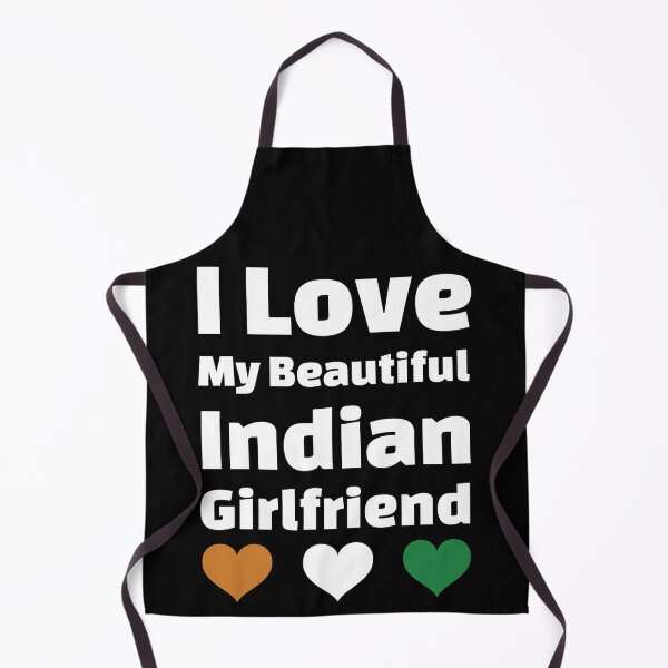 Item preview, I Love My Beautiful Indian Girlfriend - India Girlfriend designed and sold by DiceNLDesigns.