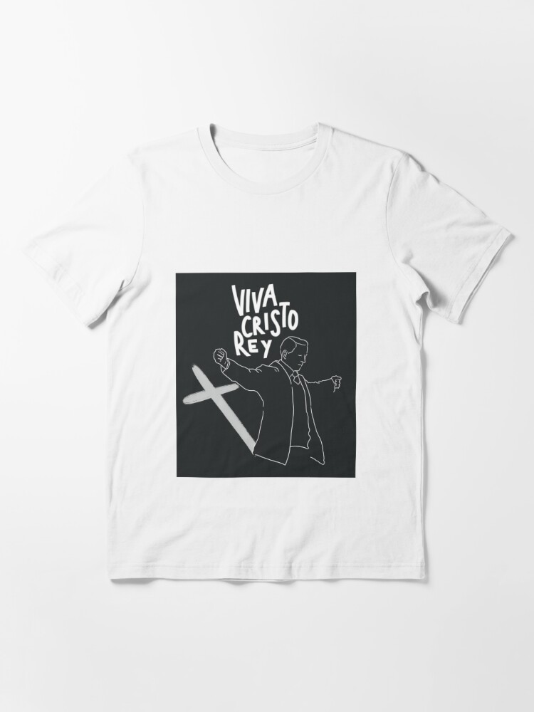 viva cristo rey shirt