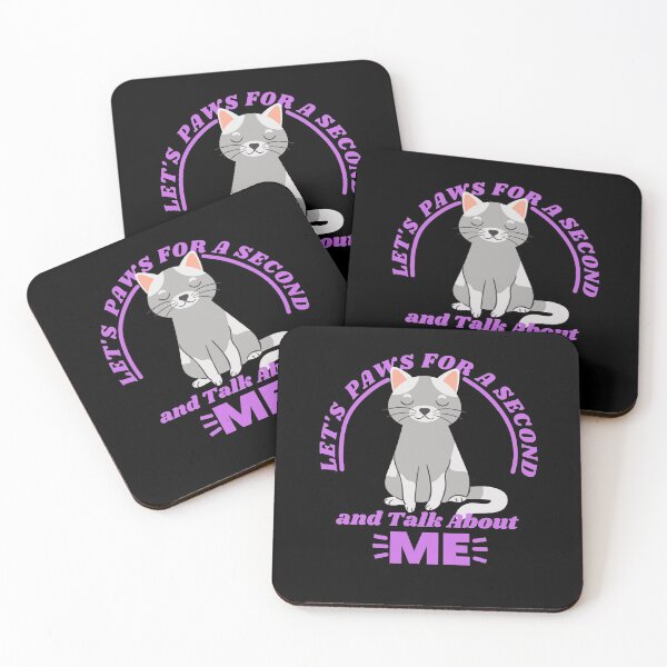 Item preview, Let's Paws for a Second and Talk About Me designed and sold by Brat-Cat-Shirts.