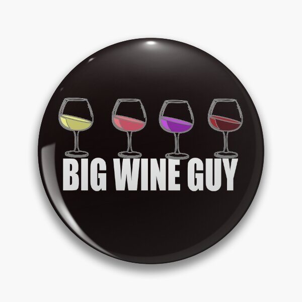 Item preview, Big Wine Guy designed and sold by JAZTshirt.