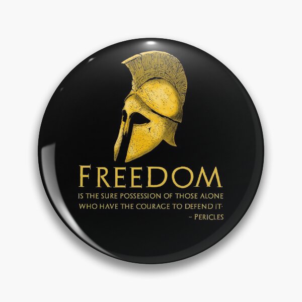 Item preview, Freedom is the sure possession of those alone who have the courage to defend it. - Pericles - Ancient Greek Quote designed and sold by Styrman.