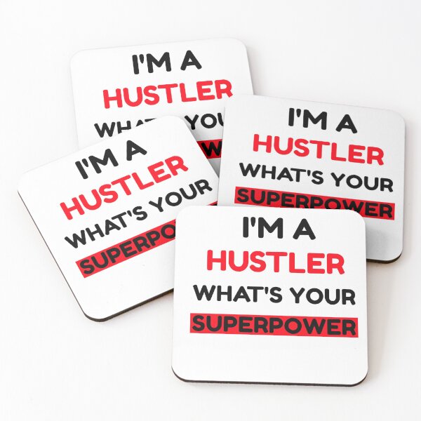 Item preview, I am a Hustler What's Your Superpower T-shirts and Apparel Design designed and sold by MucciStore.
