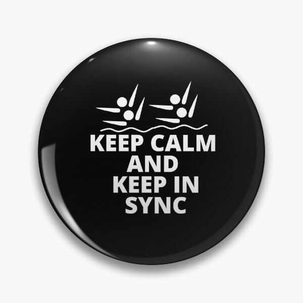Item preview, Synchro, Keep Calm and Keep In Sync. -Artistic Swimming  designed and sold by LoveSynchro.