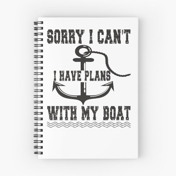 Item preview, Sorry I Can't I Have Plans With My Boat - Boat Owner Gift T-Shirt Excuses Shirt  designed and sold by piskwi.