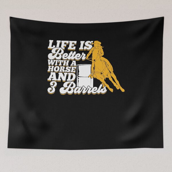 Item preview, Life Is Better With A Horse And 3 Barrels  designed and sold by Marcid95.