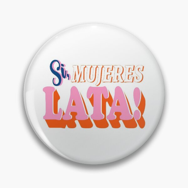 Item preview, Si Mujeres Lata  designed and sold by Mariano Topno.