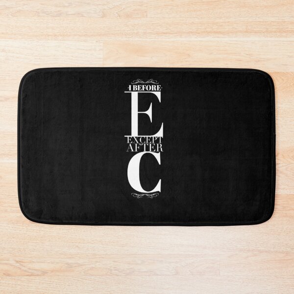 Item preview, I before e except after c designed and sold by Kpnuts1.