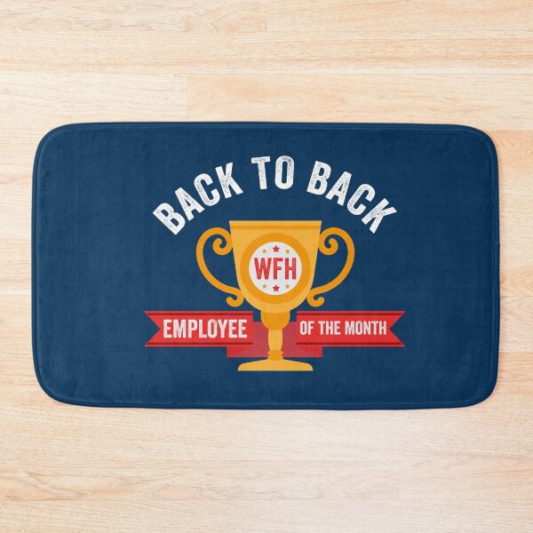 Item preview, Back To Back Work From Home Employee Of The Month Funny WFH designed and sold by gkao.