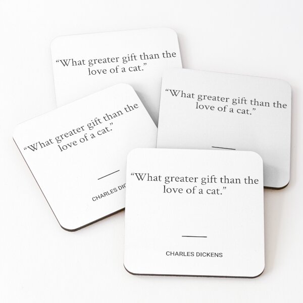 Item preview, Charles Dickens - What greater gift than the love of a cat. designed and sold by SocraticQuotes.