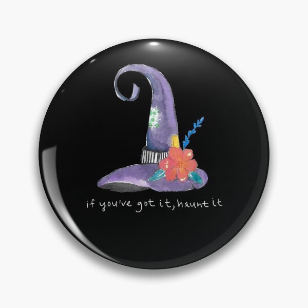 Item preview, If You've Got it, Haunt it designed and sold by WillowTee.