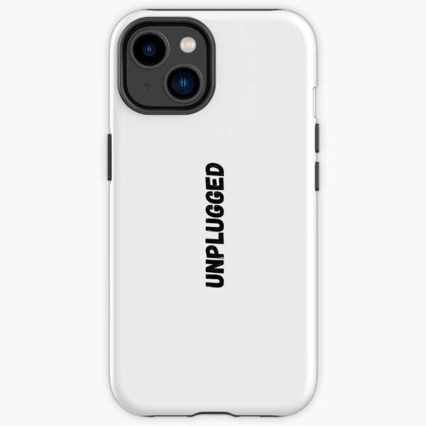 UNPLUGGED iPhone Tough Case