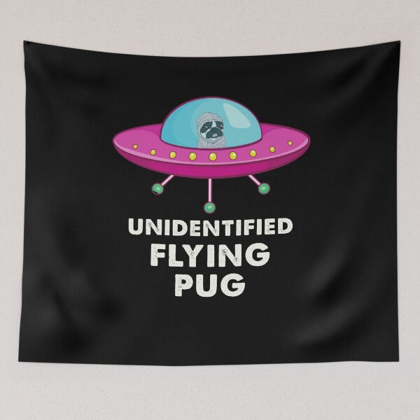 Artikelvorschau, Unbekannter fliegender Mops Lustiger UFO-Liebhaber Alien-Entführungshund entworfen und verkauft von trendo.
