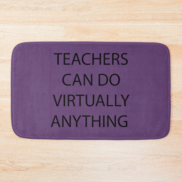 Item preview, Teachers Can Do Virtually Anything designed and sold by hicham4you.