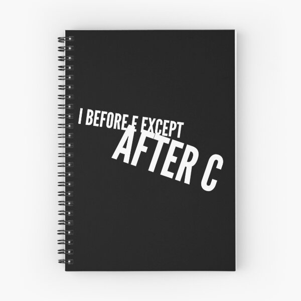 Item preview, I before e except after c designed and sold by Kpnuts1.