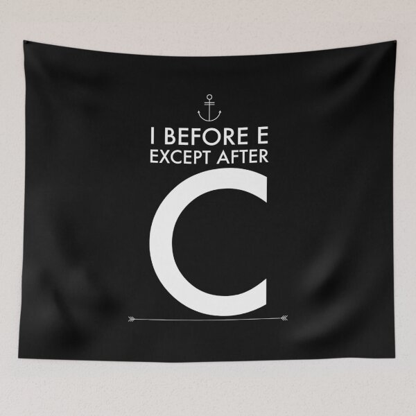 Item preview,  I before e except after c designed and sold by Kpnuts1.