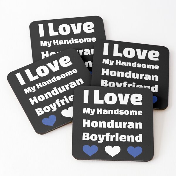 Item preview, I Love My Handsome Honduran Boyfriend - Honduras Boyfriend designed and sold by DiceNLDesigns.