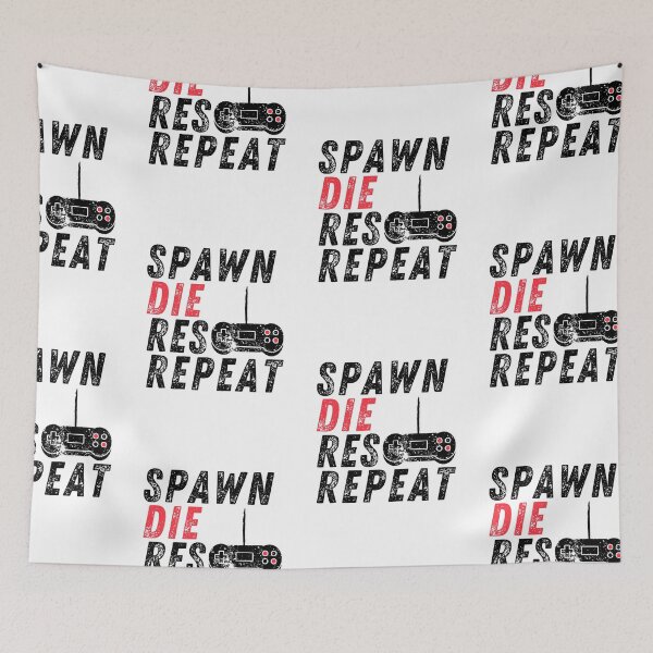 Item preview, Spawn Res Repeat | Console Gamer designed and sold by itsokaybyme.
