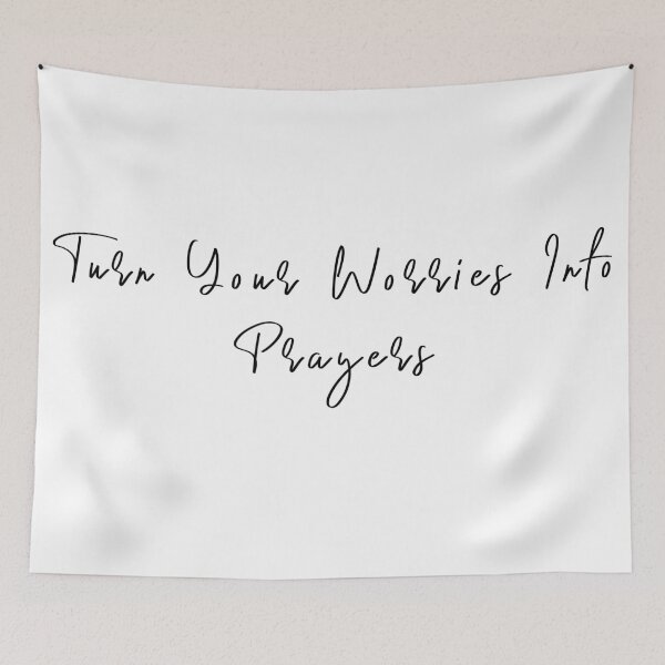 Item preview, Turn Your Worries Into Prayers designed and sold by KAFDESIGN.