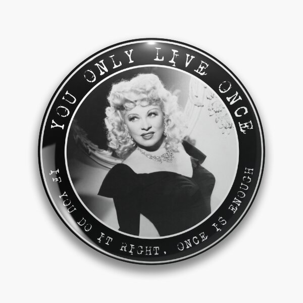 Artikelvorschau, Mae West - Du lebst nur einmal - Kreise entworfen und verkauft von IfDesignGroup.