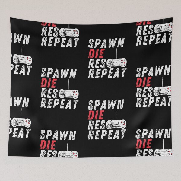 Item preview, Spawn Res Repeat | Console Gamer designed and sold by itsokaybyme.