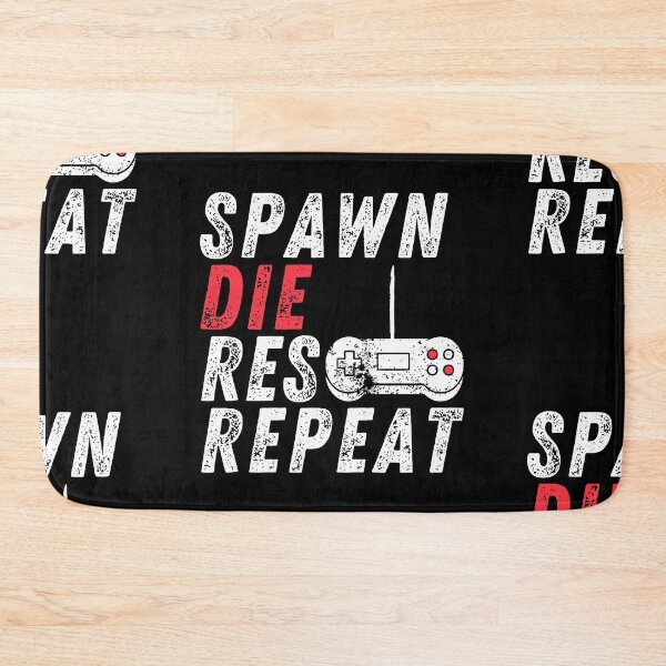 Item preview, Spawn Res Repeat | Console Gamer designed and sold by itsokaybyme.