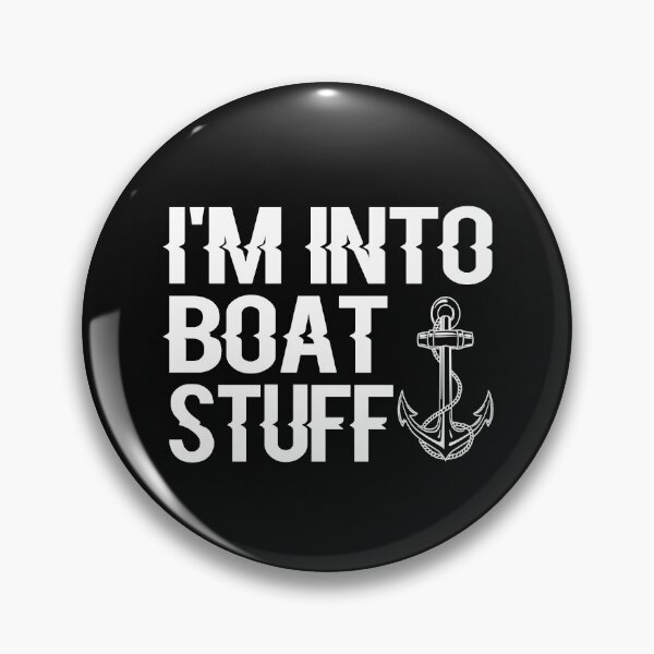 Item preview, I'm Into Boat Stuff designed and sold by ayyoubdz.