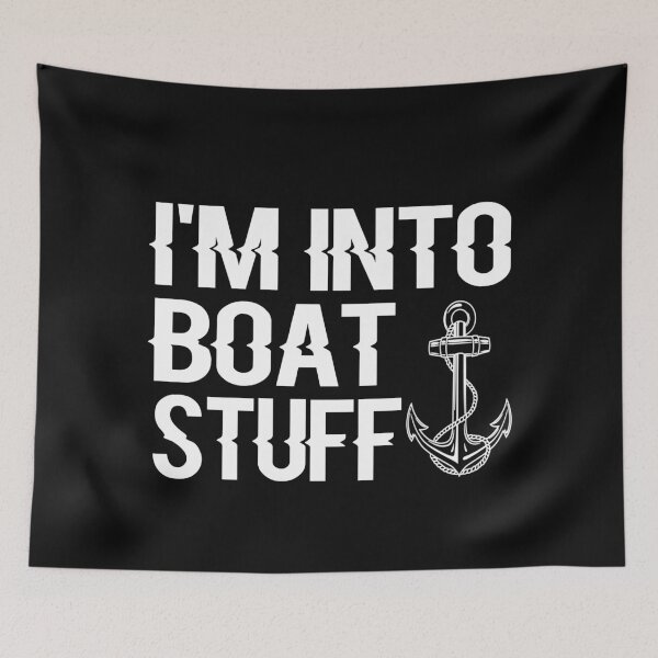 Item preview, I'm Into Boat Stuff designed and sold by ayyoubdz.