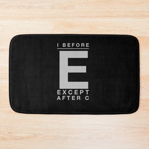Item preview,  I before e except after c designed and sold by Kpnuts1.