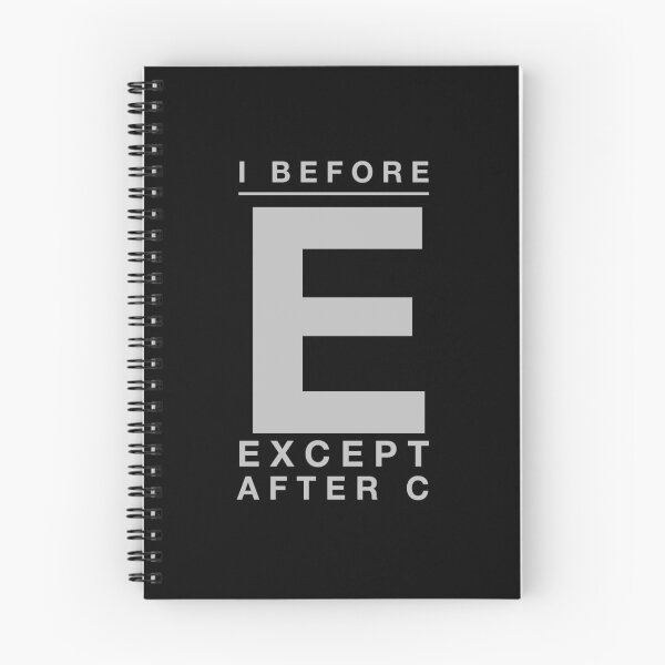 Item preview,  I before e except after c designed and sold by Kpnuts1.