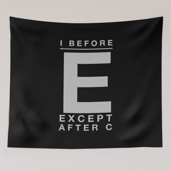Item preview,  I before e except after c designed and sold by Kpnuts1.